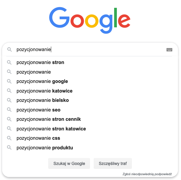 fraza pozycjonowanie - sugester wyszukiwarki Google